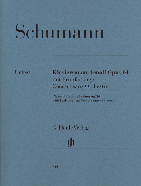 Sonate pour piano en fa mineur, op. 14 | Robert Schumann
