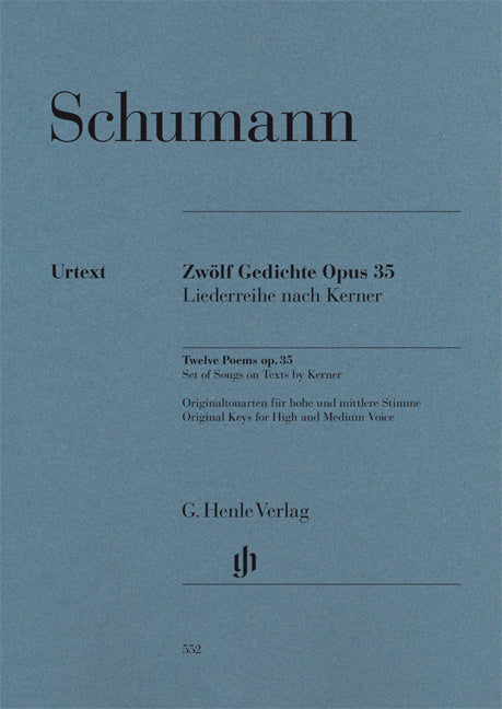 Douze poèmes, op. 35 - cycle de mélodies sur des textes | Robert Schumann
