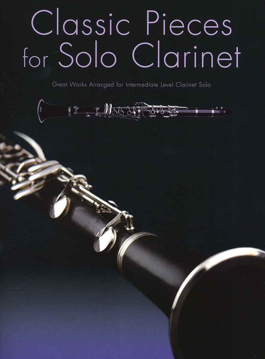 Classic Pieces for Solo Clarinet, Livre pour clarinette
