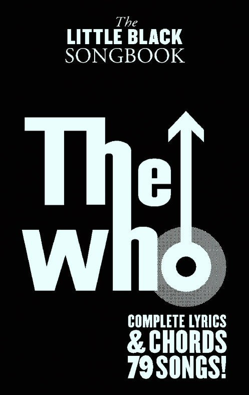 The Little Black Songbook: The Who, Livre pour lyrics et Chords