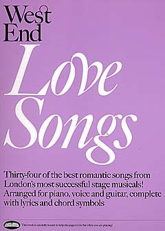 West End Love Songs, Livre pour piano et Chant et Guitare