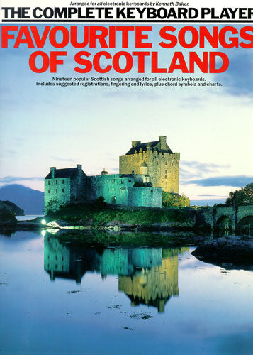 The Complete Keyboard Player: Songs Of Scotland, Livre pour clavier