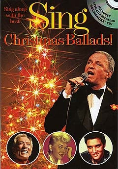 Sing Christmas Ballads, Livre pour piano et Chant et Guitare
