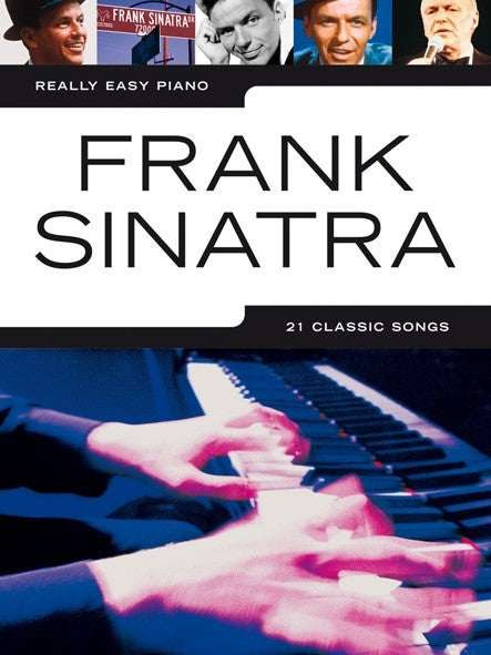 Really Easy Piano: Frank Sinatra, Livre pour piano facile