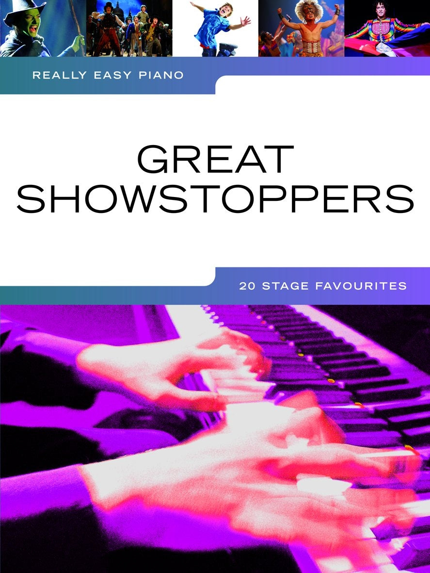 Really Easy Piano: Great Showstoppers, Livre pour piano facile