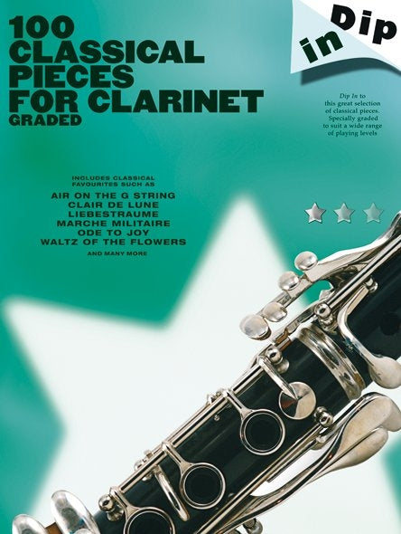 Dip In 100 Classical Pieces For Clarinet, Livre pour clarinette