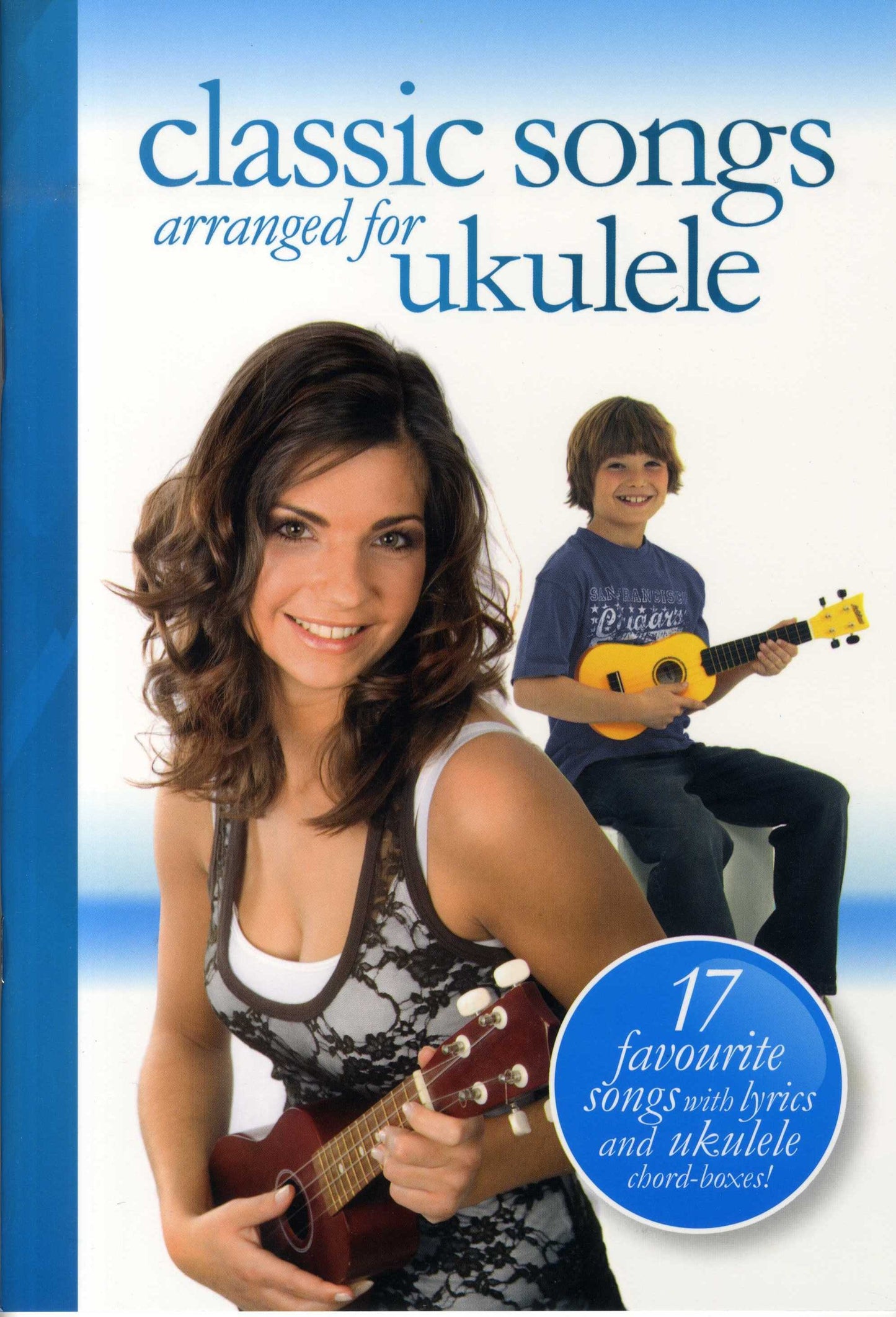 Classic Songs Ukulele, Livre pour ukulélé
