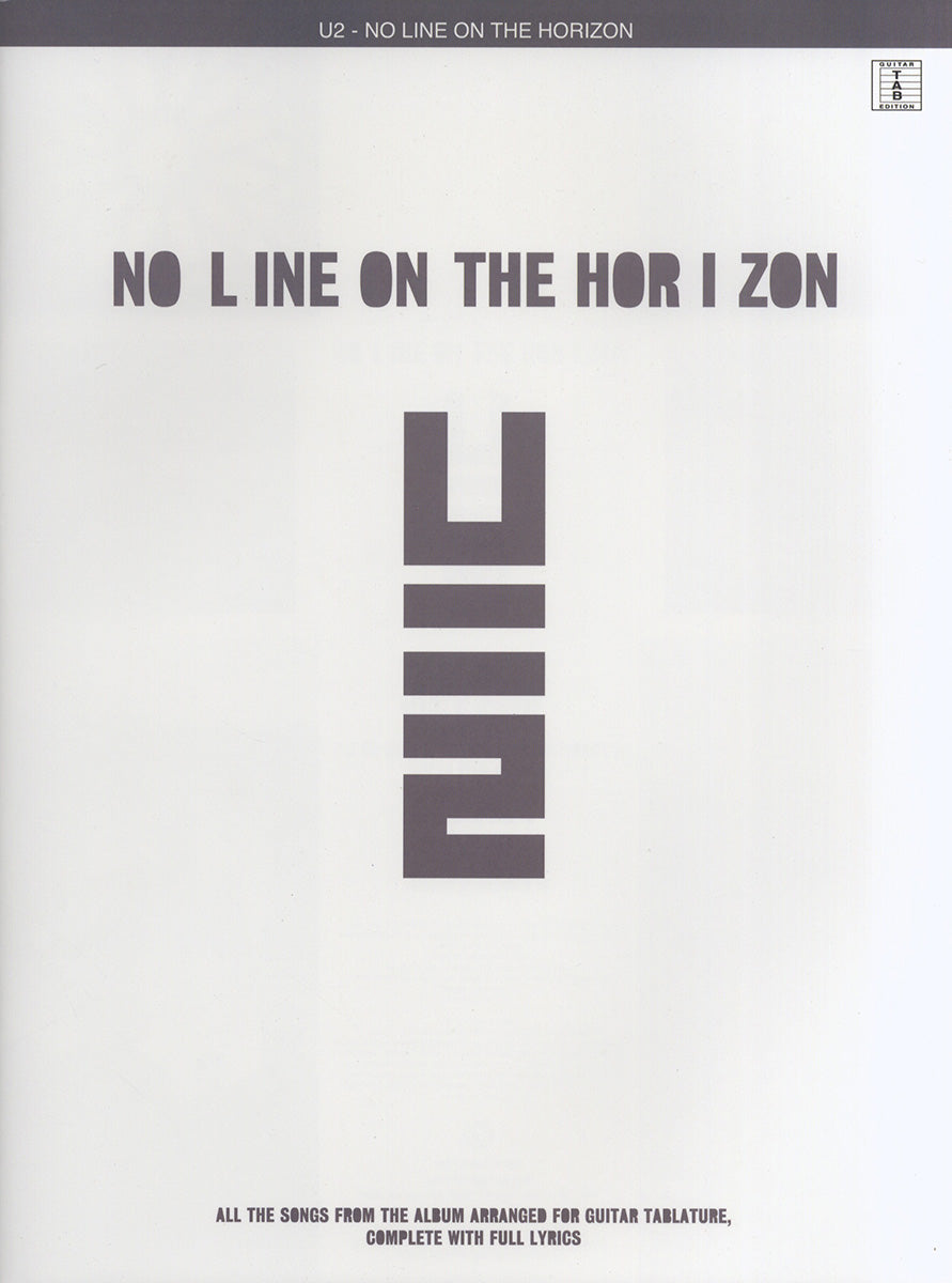No Line On The Horizon, Livre pour melody Line et Lyrics et Chords