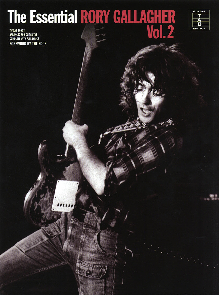 The Essential Rory Gallagher Volume 2 de Rory Gallagher, Livre pour melody Line et Lyrics et Chords