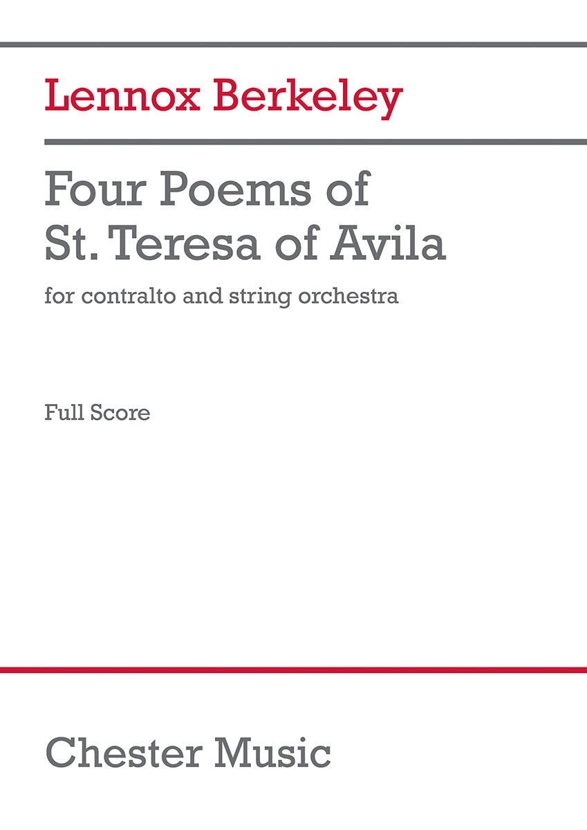 Four Poems of St. Teresa Of Avila Op.27 de Lennox Berkeley, Partition pour orchestre à cordes et Voix d'alto