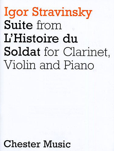Suite from L'Histoire Du Soldat de Igor Stravinsky, Livre pour clarinette et Violon et Piano