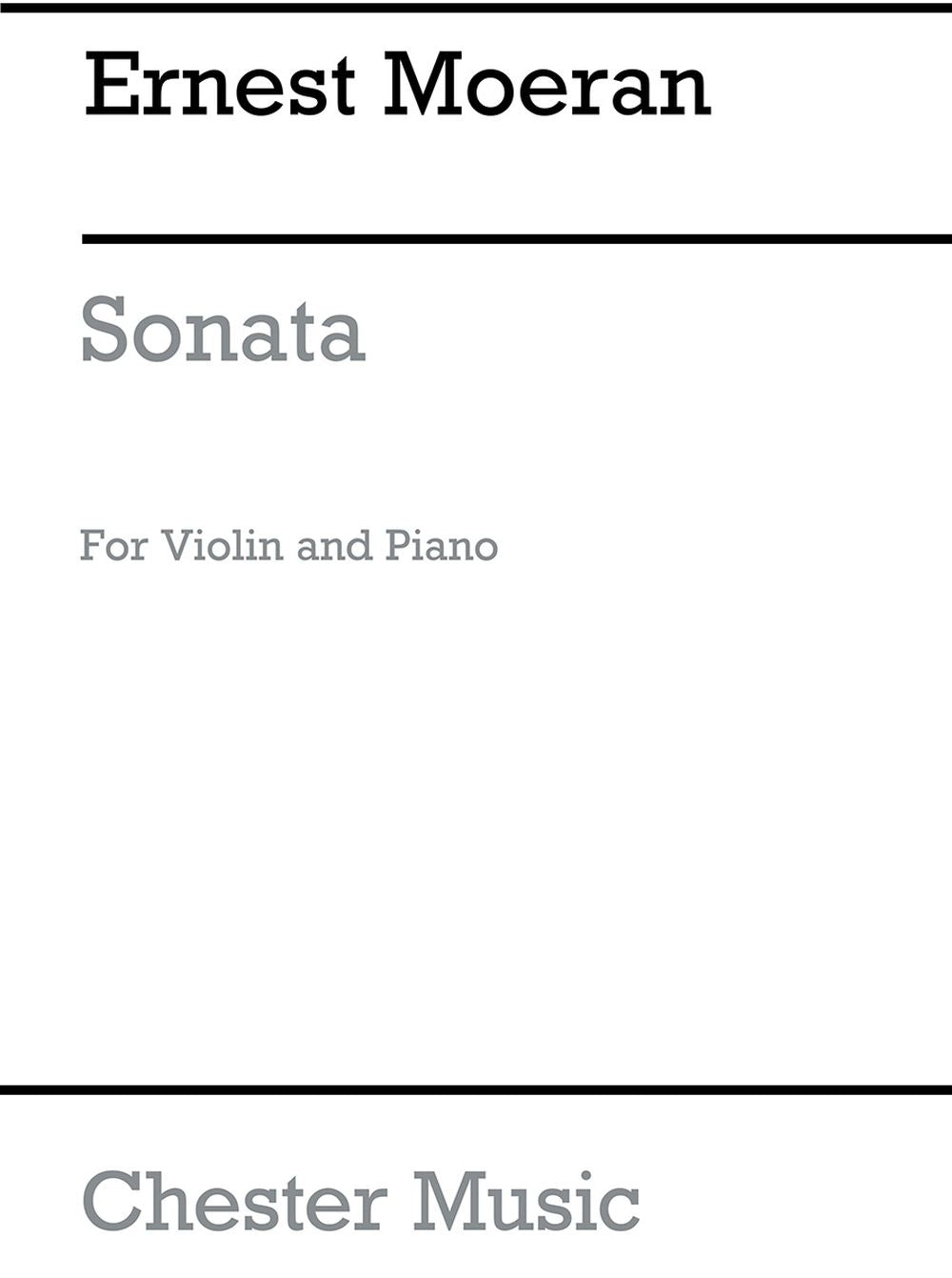 Sonata For Violin And Piano de E.J. Moeran, Livre pour violon et Piano