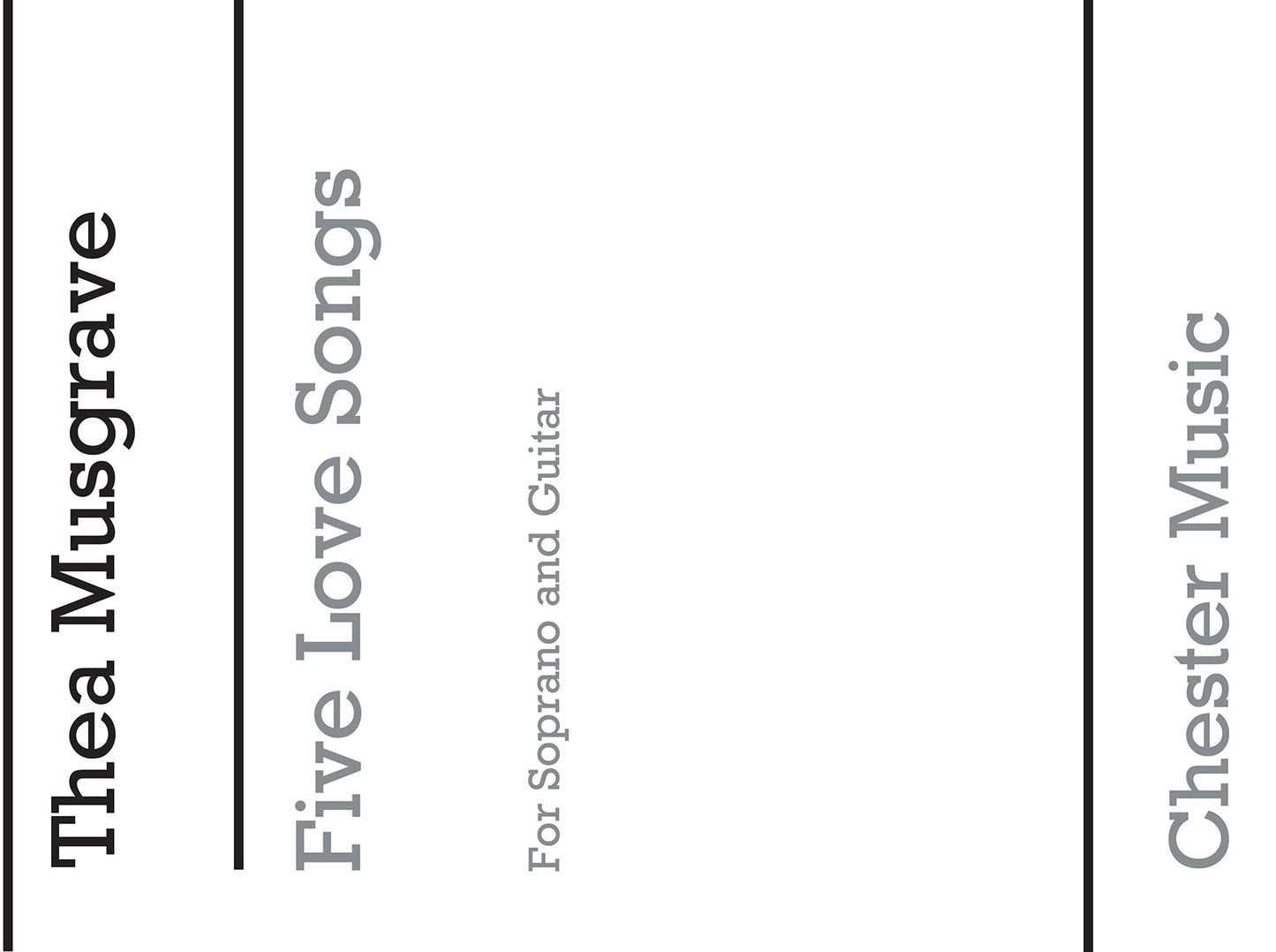Five Love Songs de Thea Musgrave, Livre pour voix de soprano et Guitare