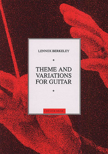 Theme And Variations Op.77 (Guitar) de Lennox Berkeley, Livre pour guitare