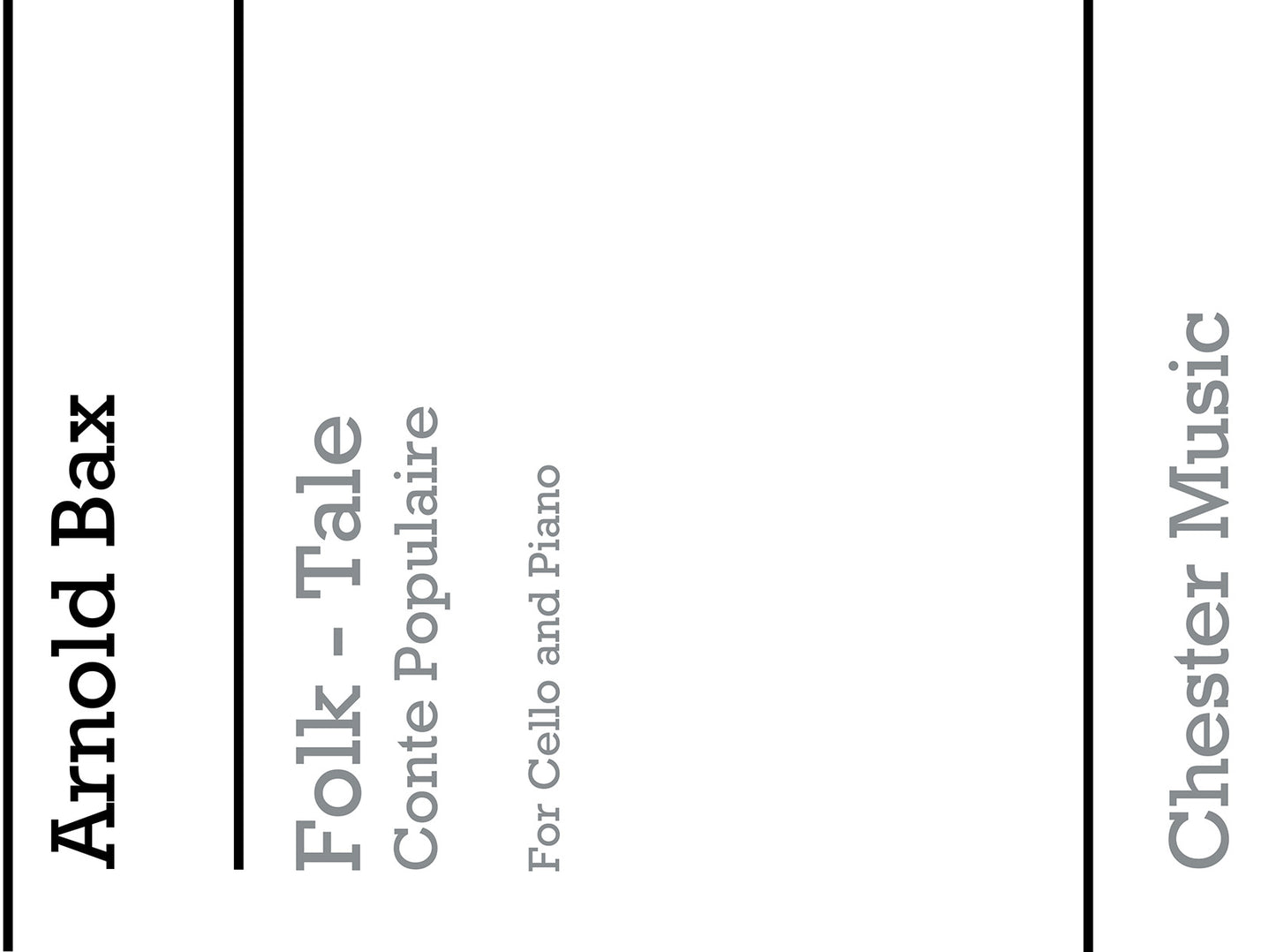 A Folk-Tale (Conte Populaire) for Cello And Piano de Arnold Bax, Livre pour violoncelle et Piano