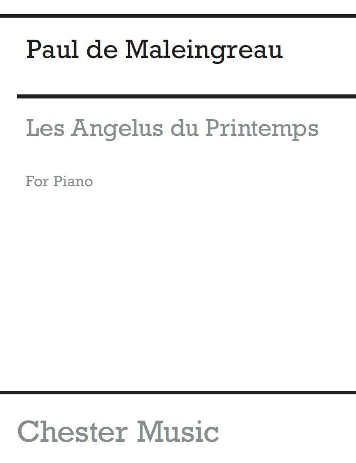 Les Angelus Du Printemps Op.17 de Paul de Maleingreau, Livre pour piano