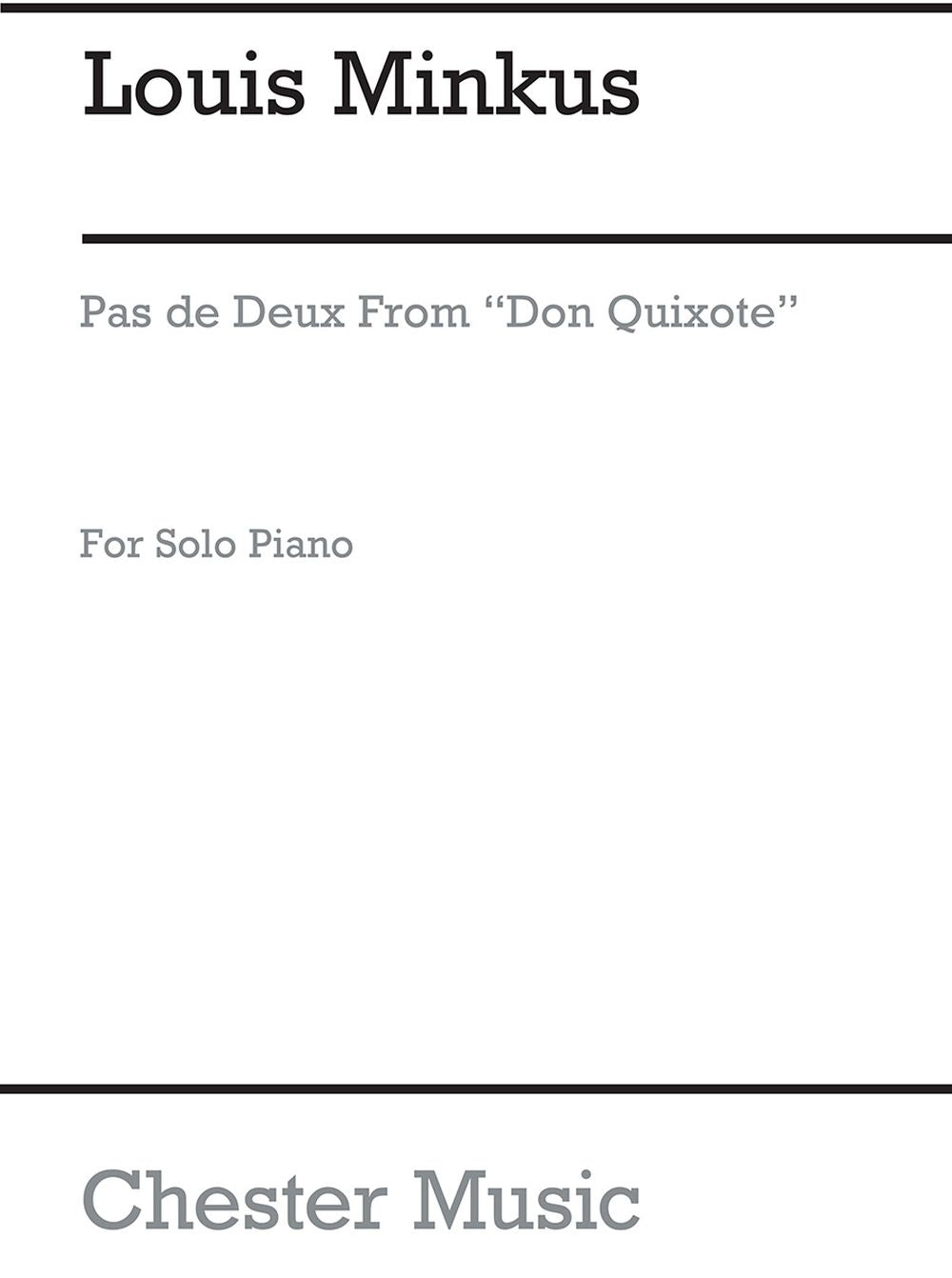 Pas De Deux From Don Quixote (Irving) de Louis Minkus, Livre pour piano