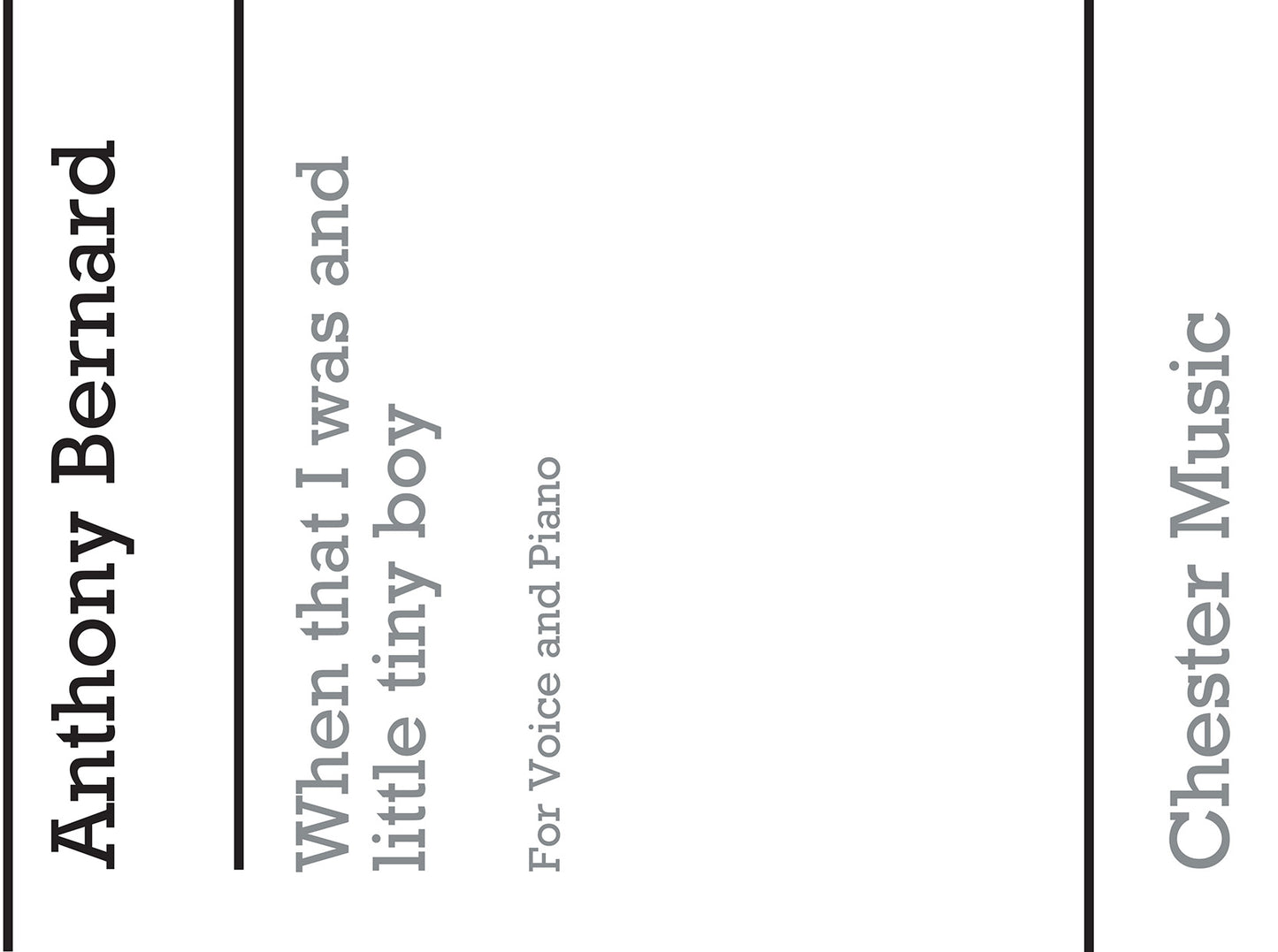When That I Was And A Little Tiny Boy de Anthony Bernard, Livre pour voix moyenne et Piano