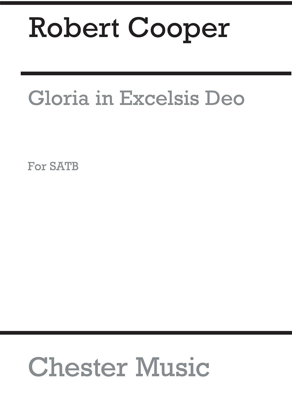Gloria In Excelsis de Robert Cooper, Partition chorale pour sATB