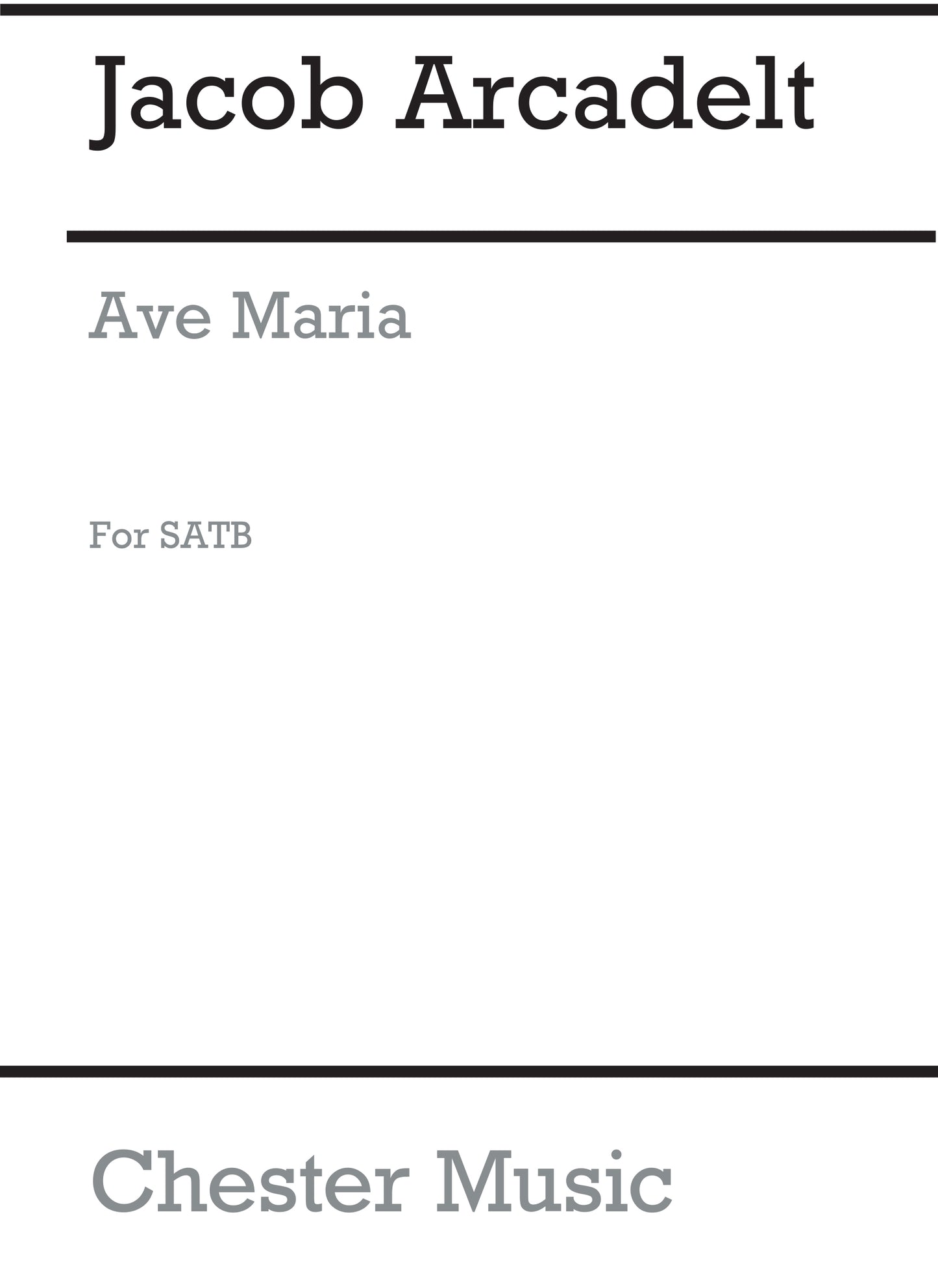 Ave Maria (Ed. Steele) de Jacques Arcadelt, Partition chorale pour sATB