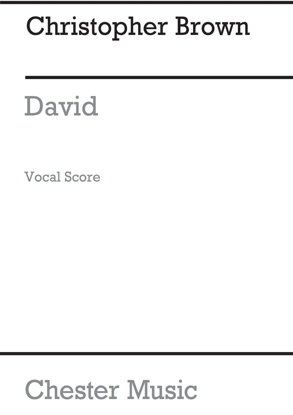 David de Christopher Brown, Partie séparée pour mezzo-soprano et Voix de baryton et SATB et Orchestre