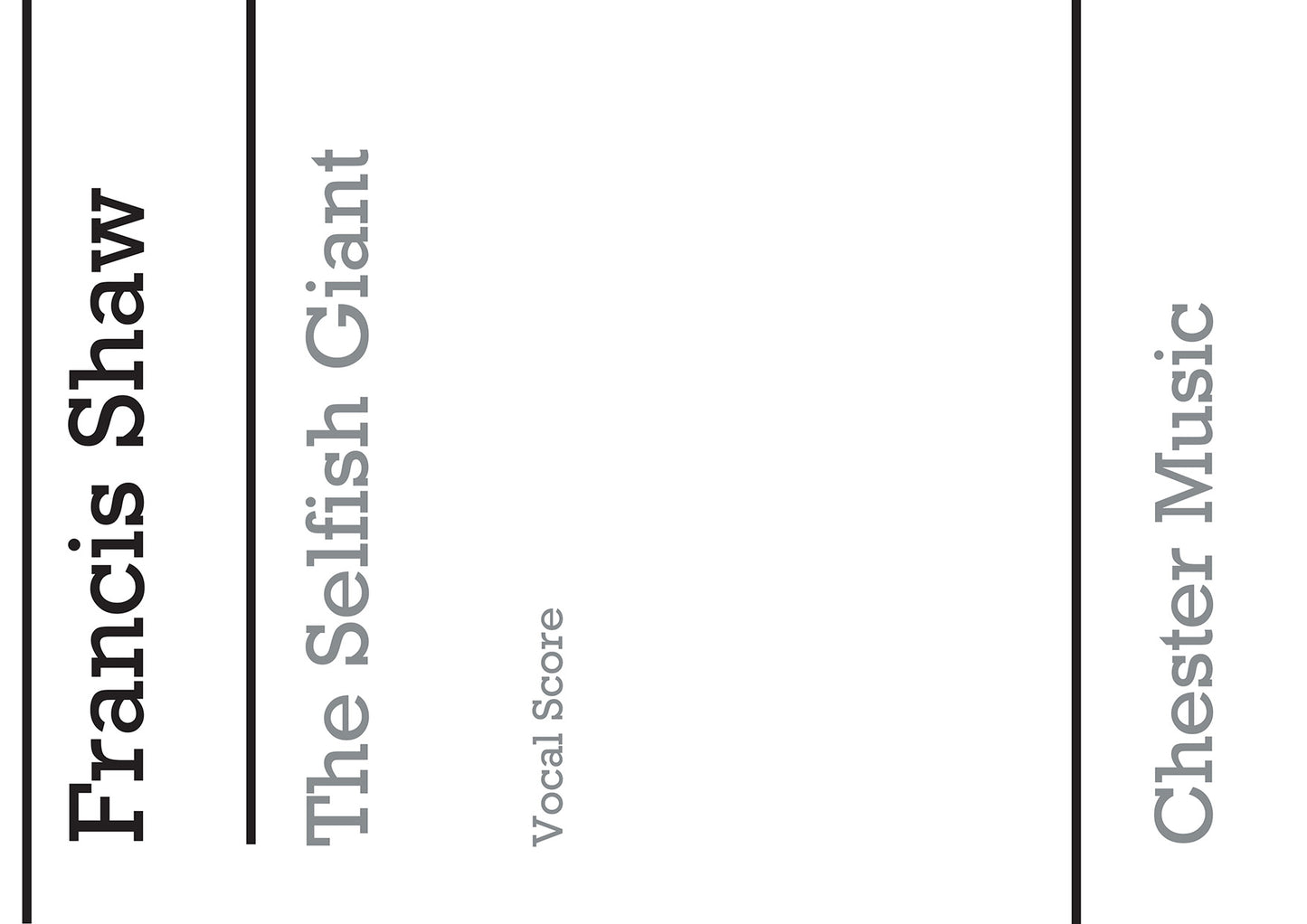 The Selfish Giant de Francis Shaw, Livre pour chœur