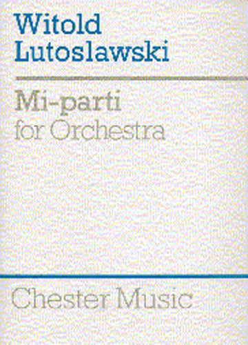 Mi-Parti For Orchestra de Witold Lutoslawski, Livre pour orchestre