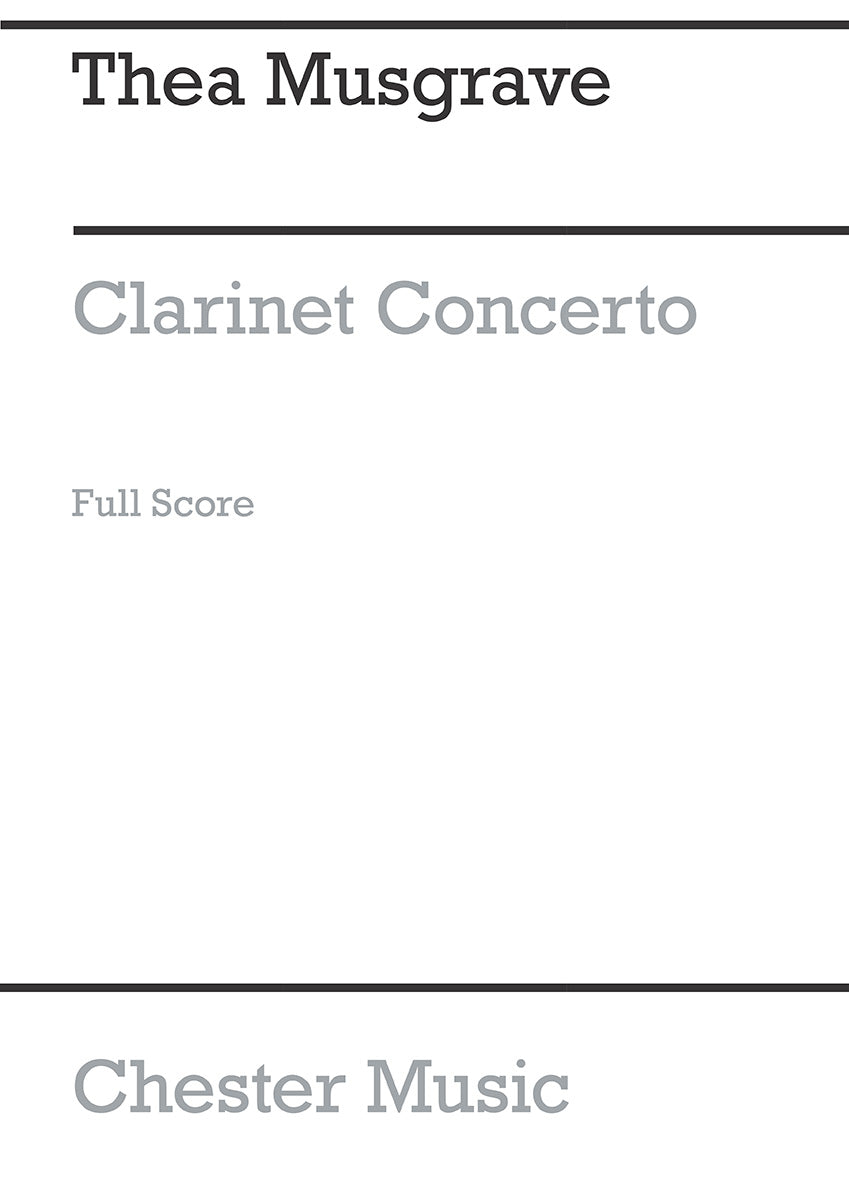 Clarinet Concerto (Full Score) de Thea Musgrave, Partition pour orchestre et Clarinette