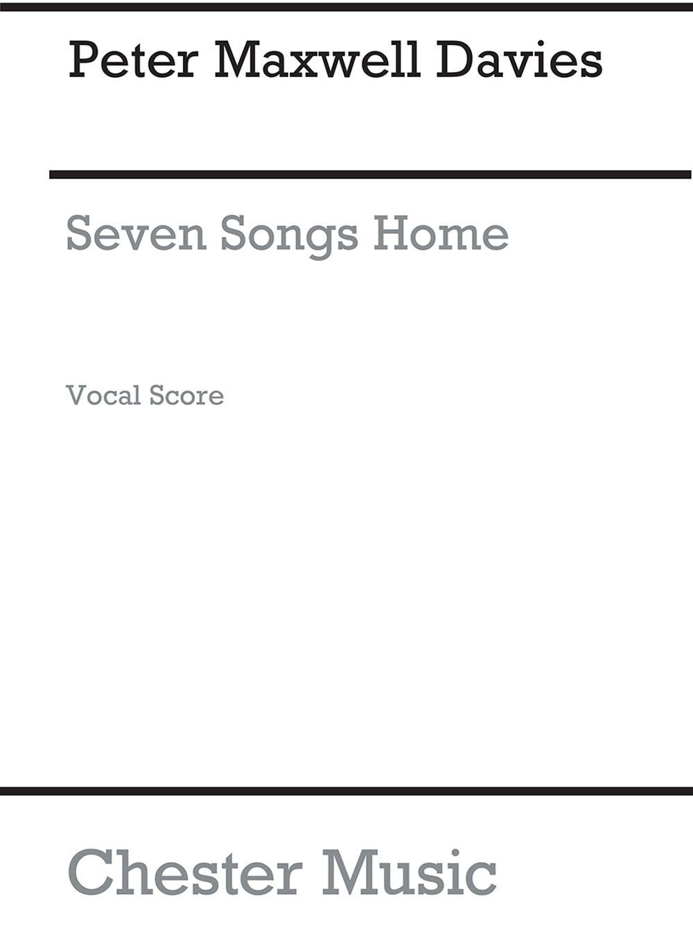Seven Songs Home de Peter Maxwell Davies, Livre pour sA