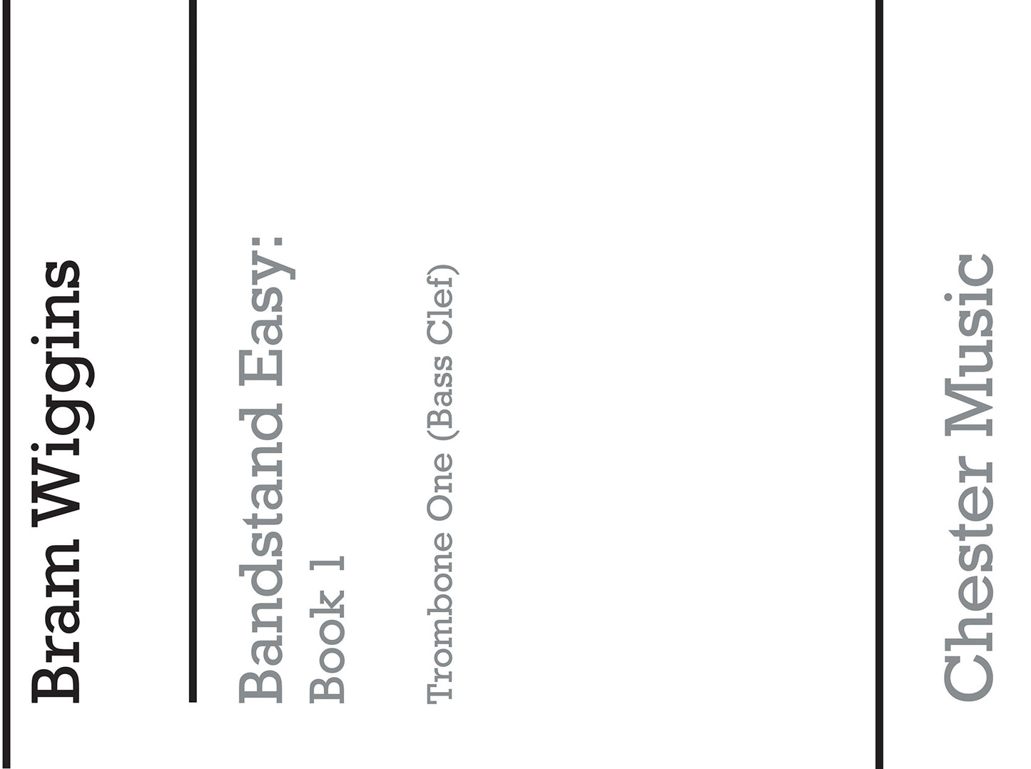 Bandstand Easy Book 1 (Trombone 1 BC), Partie séparée pour trombone (clé de fa)