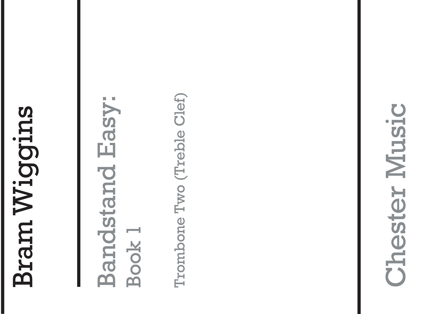 Bandstand Easy Book 1 (Trombone 2 TC), Partie séparée pour trombone (clé de sol)