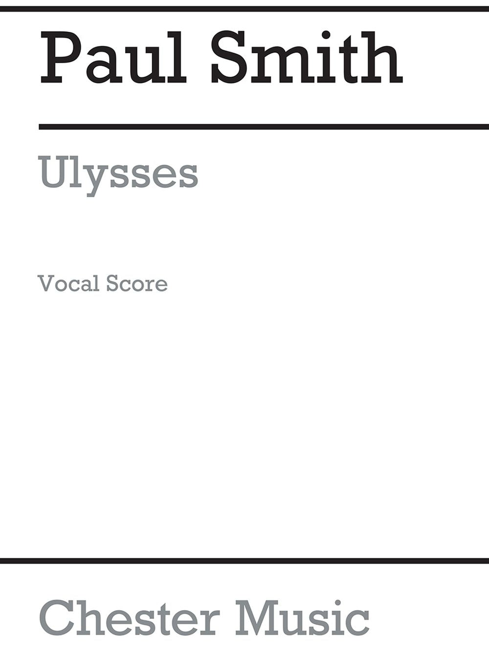 Ulysses Vocal Score de Paul Smith, Partition