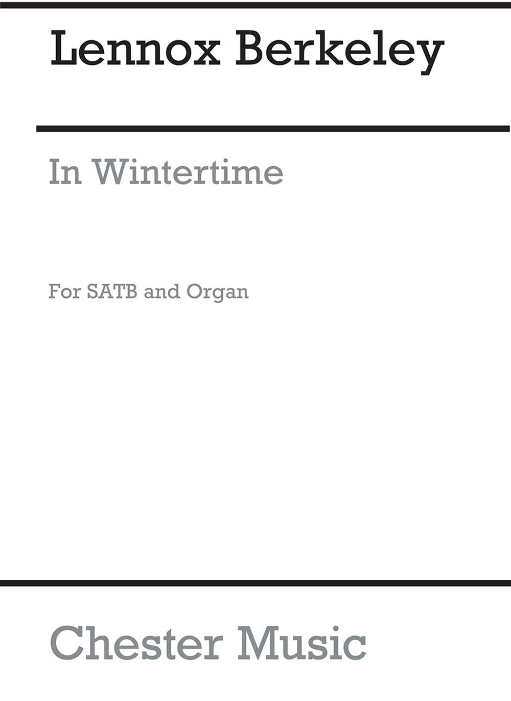 In Wintertime Op.103 de Lennox Berkeley, Partition chorale pour sATB