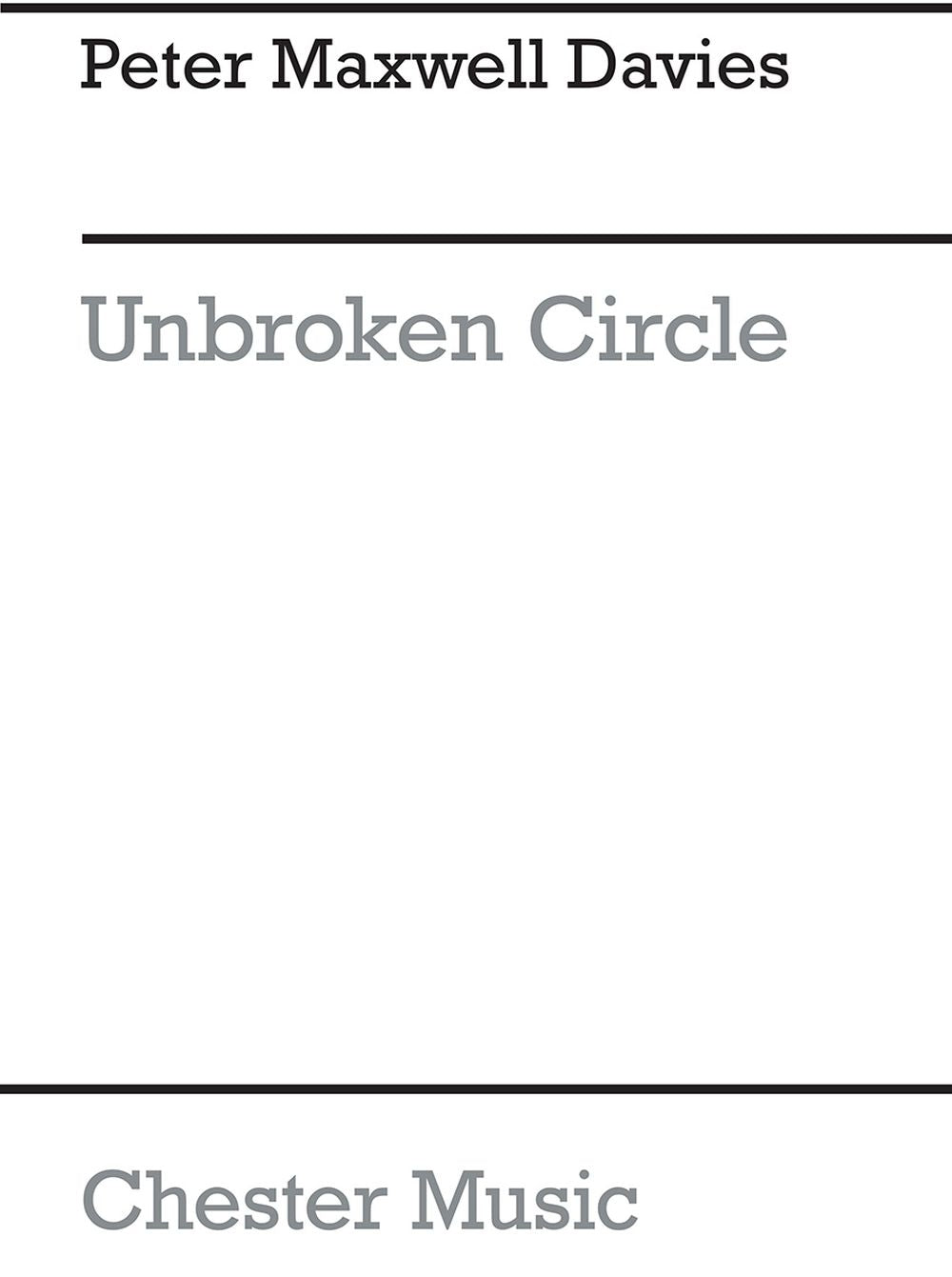 Unbroken Circle (Miniature Score) de Peter Maxwell Davies