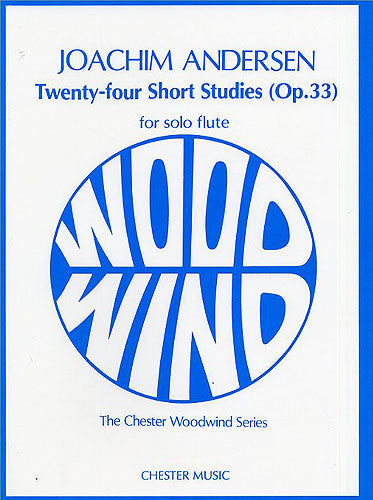 Twenty-Four Short Studies Op.33 For Flute Solo de Joachim Andersen, Livre pour flûte