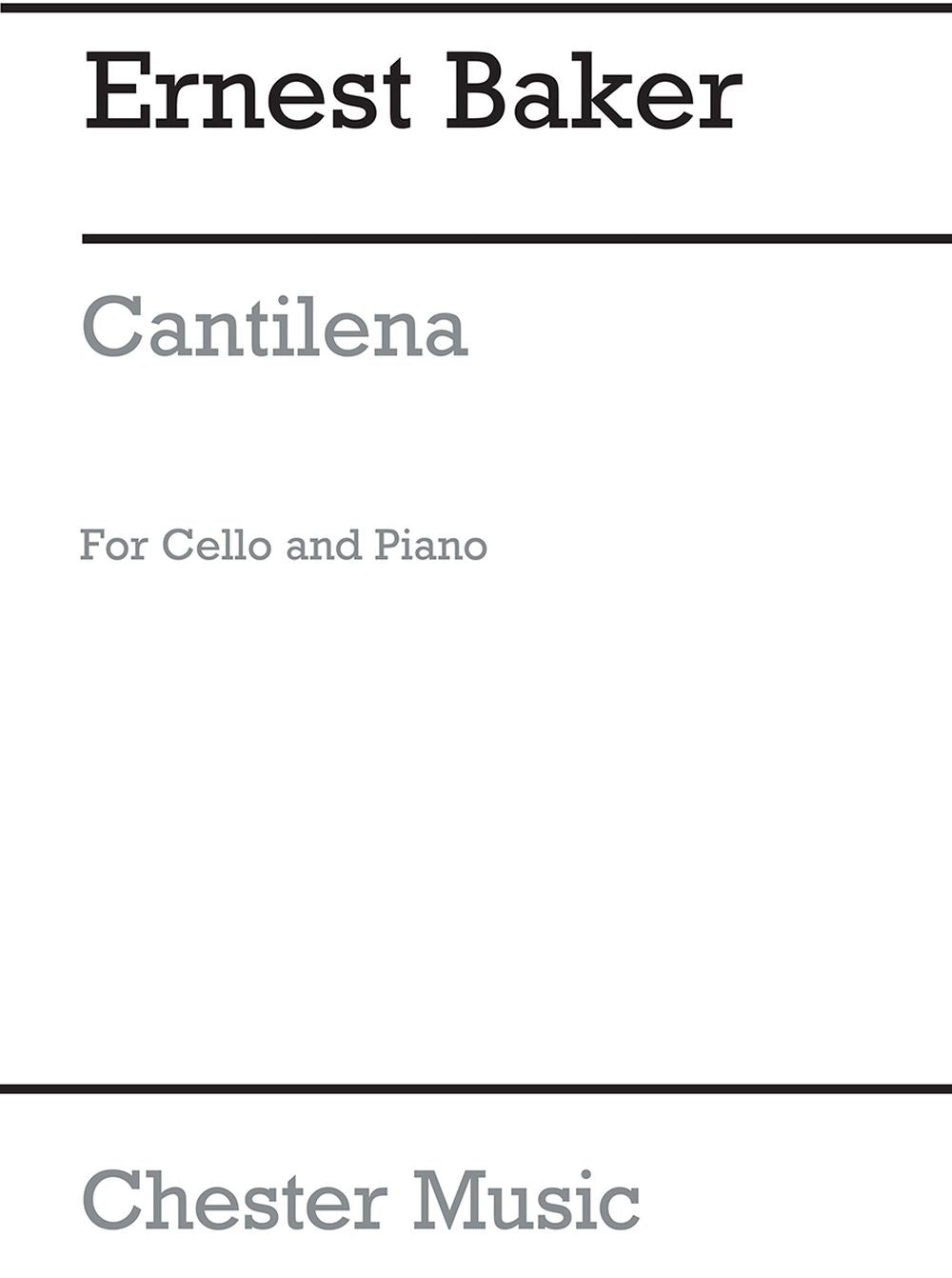 Cantilena For Cello And Piano de Ernest Baker, Livre pour violoncelle et Piano