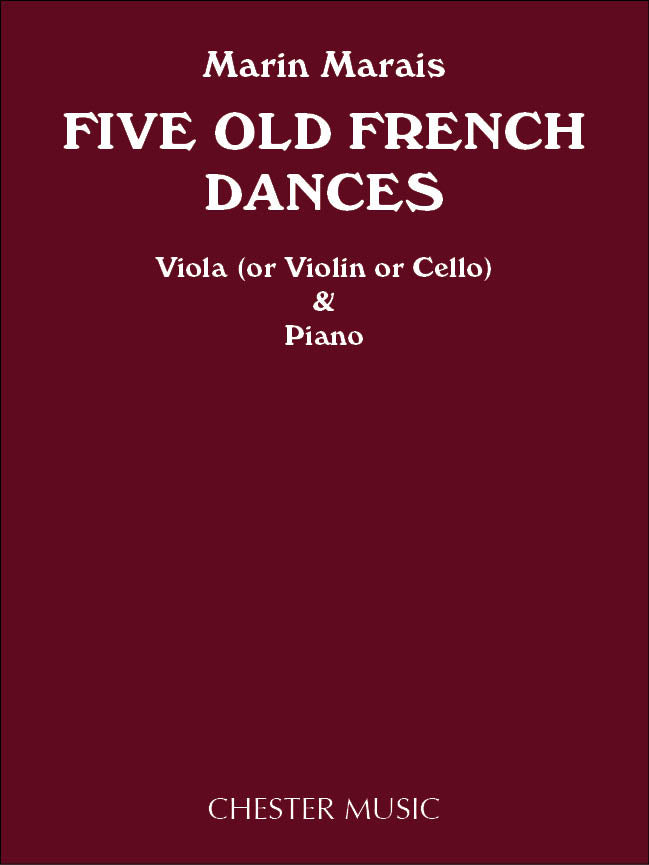 5 Old French Dances de Marin Marais, Livre pour alto et Piano