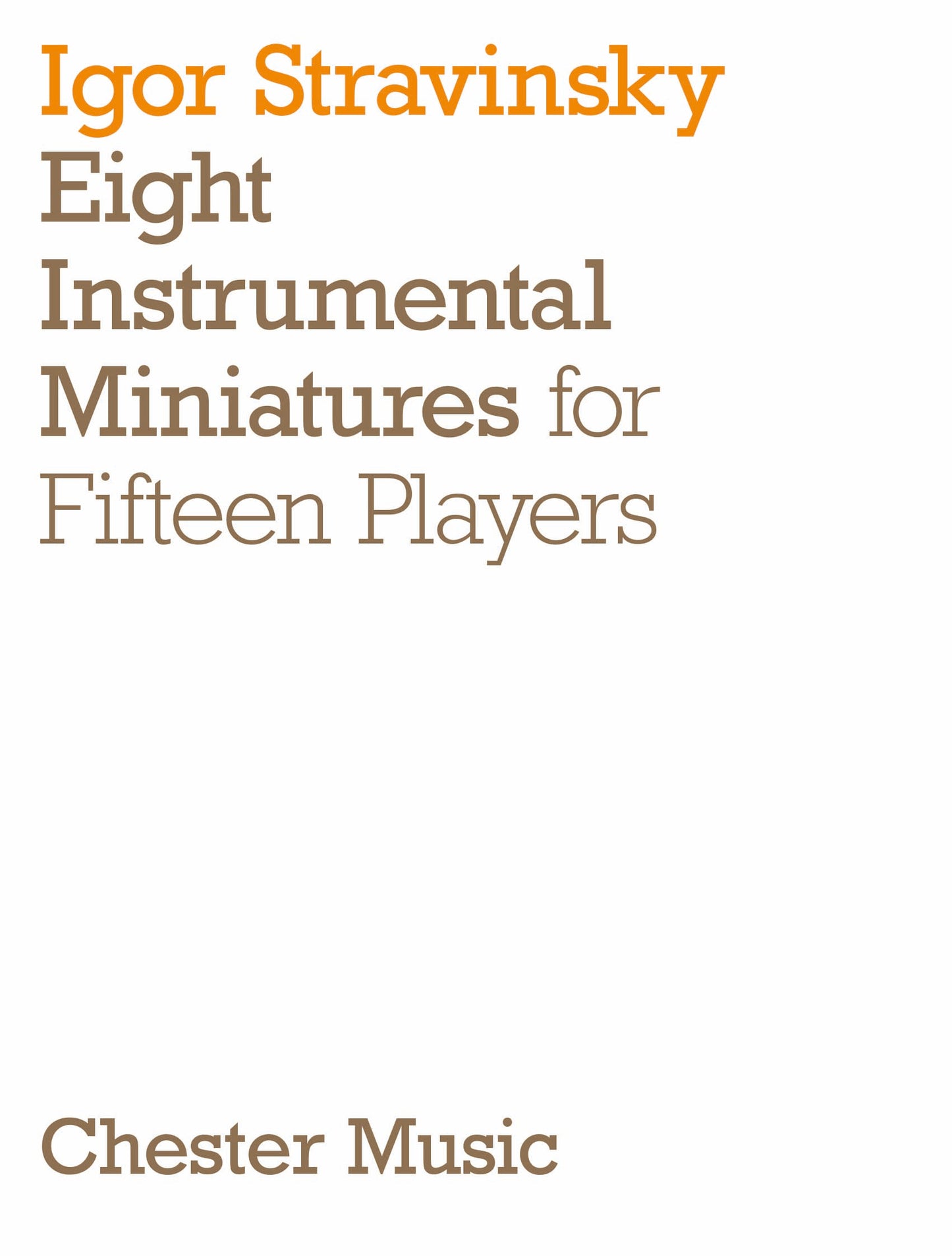 Eight Instrumental Miniatures (Miniature Score) de Igor Stravinsky, Partition pour ensemble à vent et Ensemble à cordes