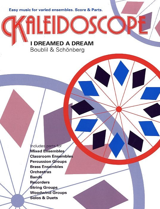 Kaleidoscope: I Dreamed A Dream (Les Miserables) de Alain Boublil, Partition + parties pour ensemble flexible à 7 voix