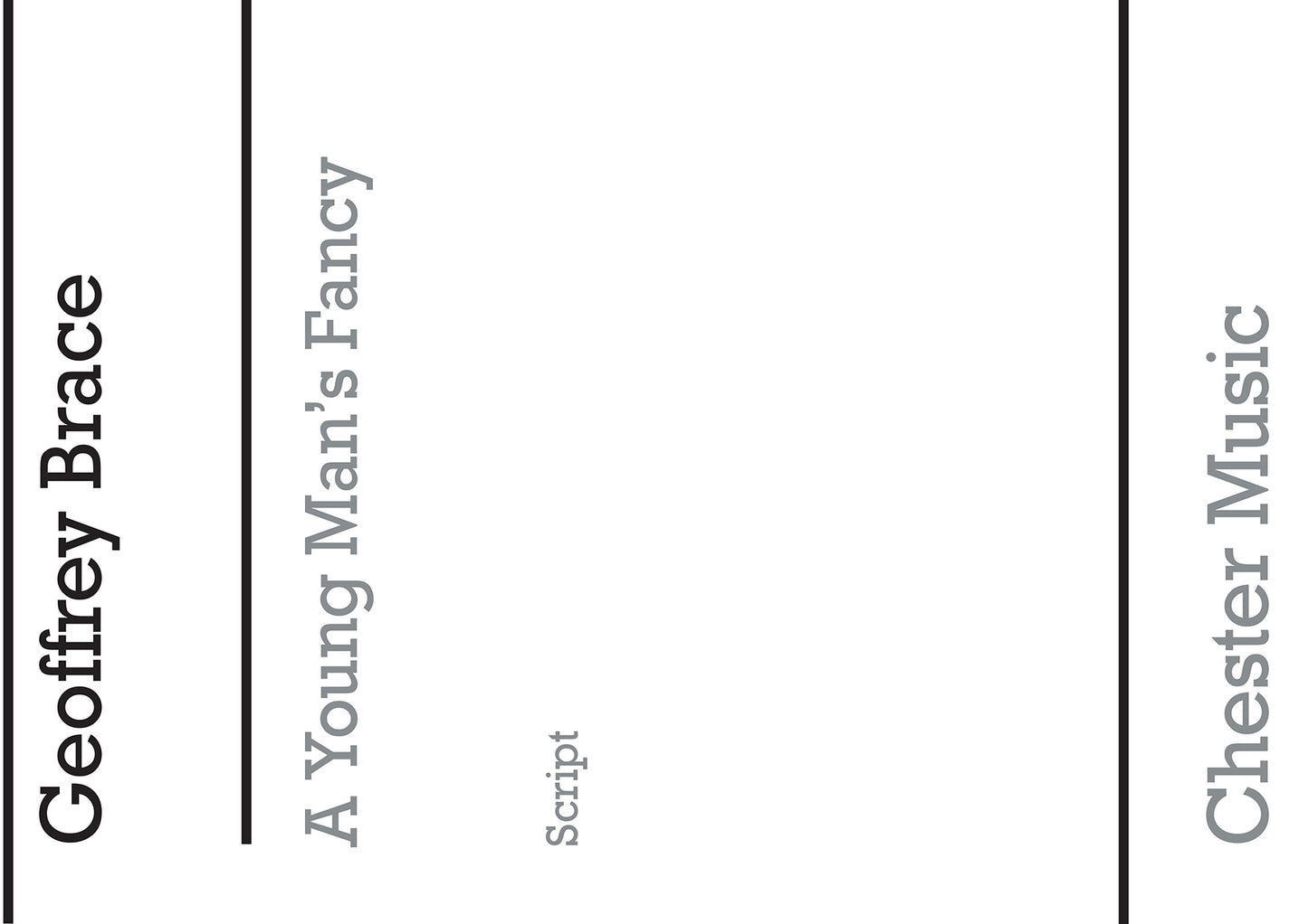 A Young Man's Fancy (Script) de Geoffrey Brace, Livre pour melodyline