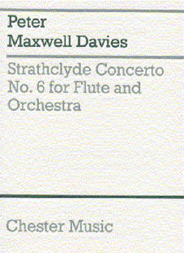 Strathclyde Concerto No. 6 (Miniature Score) de Peter Maxwell Davies, Partition pour orchestre et Flûte