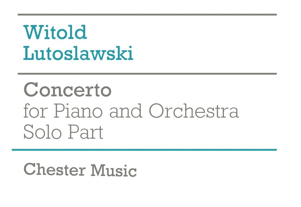 Concerto For Piano And Orchestra (Solo Part) de Witold Lutoslawski, Livre pour piano