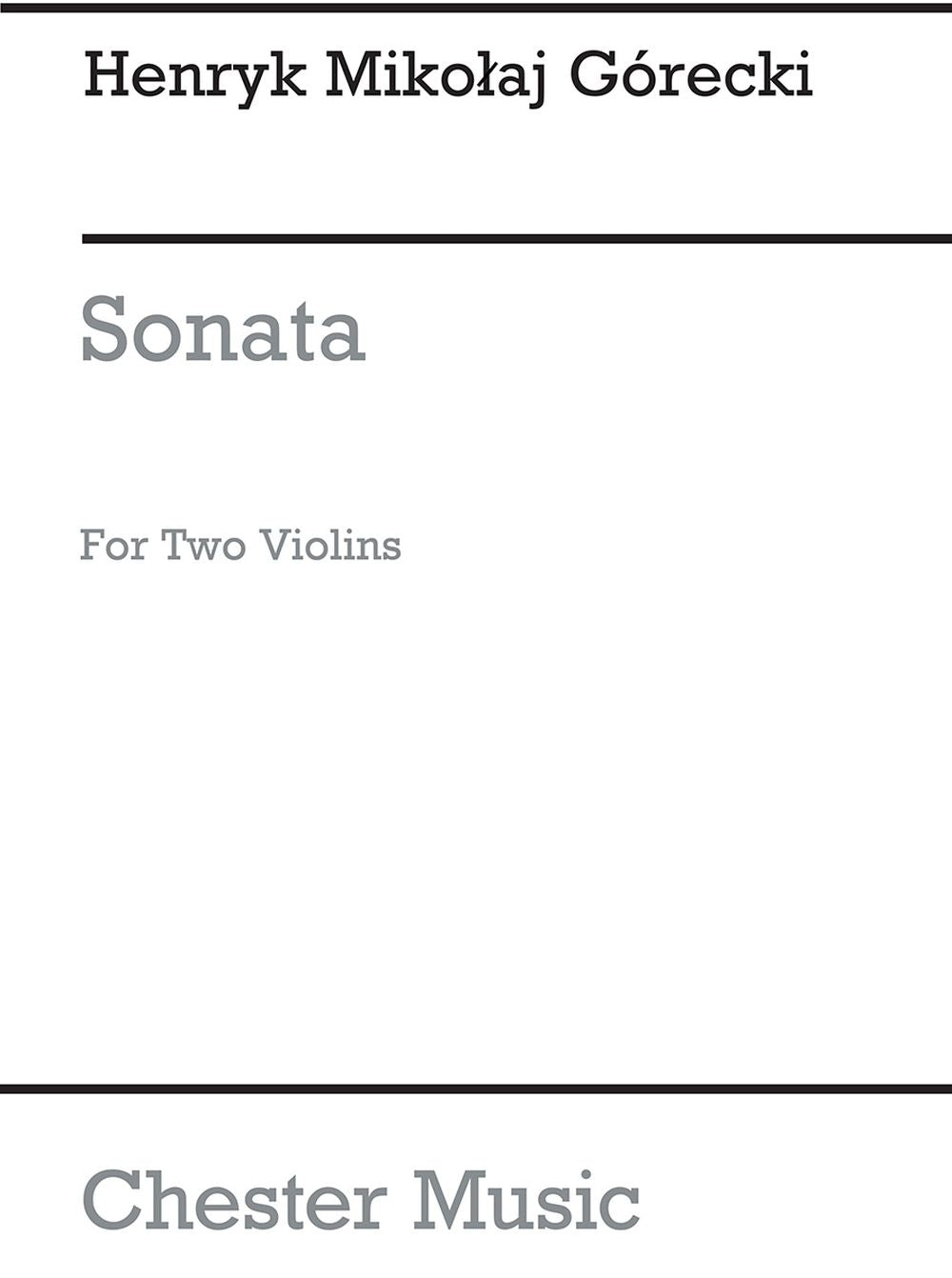 Sonata For Two Violins Op.10 de Henryk Mikolaj Górecki, Livre pour violon