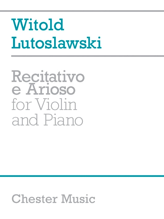 Recitativo & Arioso de Witold Lutoslawski, Livre pour violon et Piano