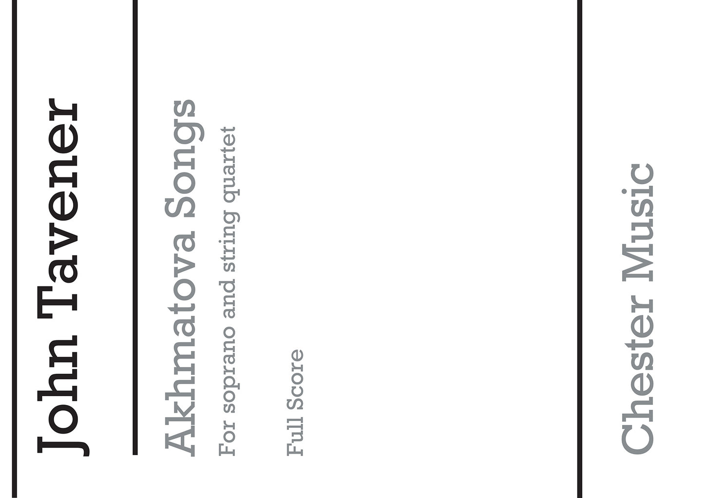 Akhmatova Songs de John Tavener, Partition pour soprano et Quatuor à cordes