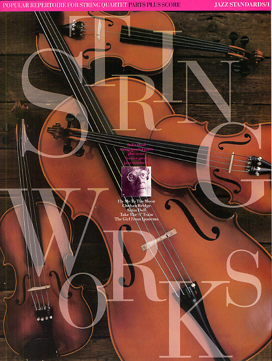 Stringworks: Jazz Standards 1, Livre pour quatuor à cordes