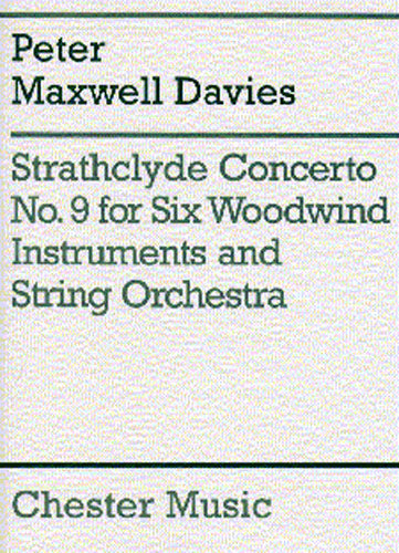Strathclyde Concerto No. 9 de Peter Maxwell Davies, Partition + parties pour orchestre à cordes et Wind Instruments
