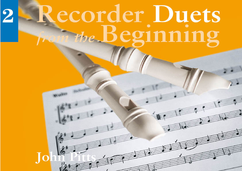 Recorder Duets From The Beginning: Book 2 de John Pitts, Livre pour flûte à bec et Windensemble