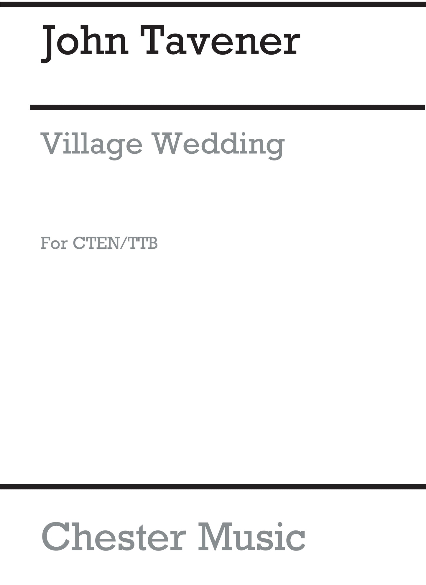 Village Wedding de John Tavener, Livre pour men's Voices et Contre-ténor