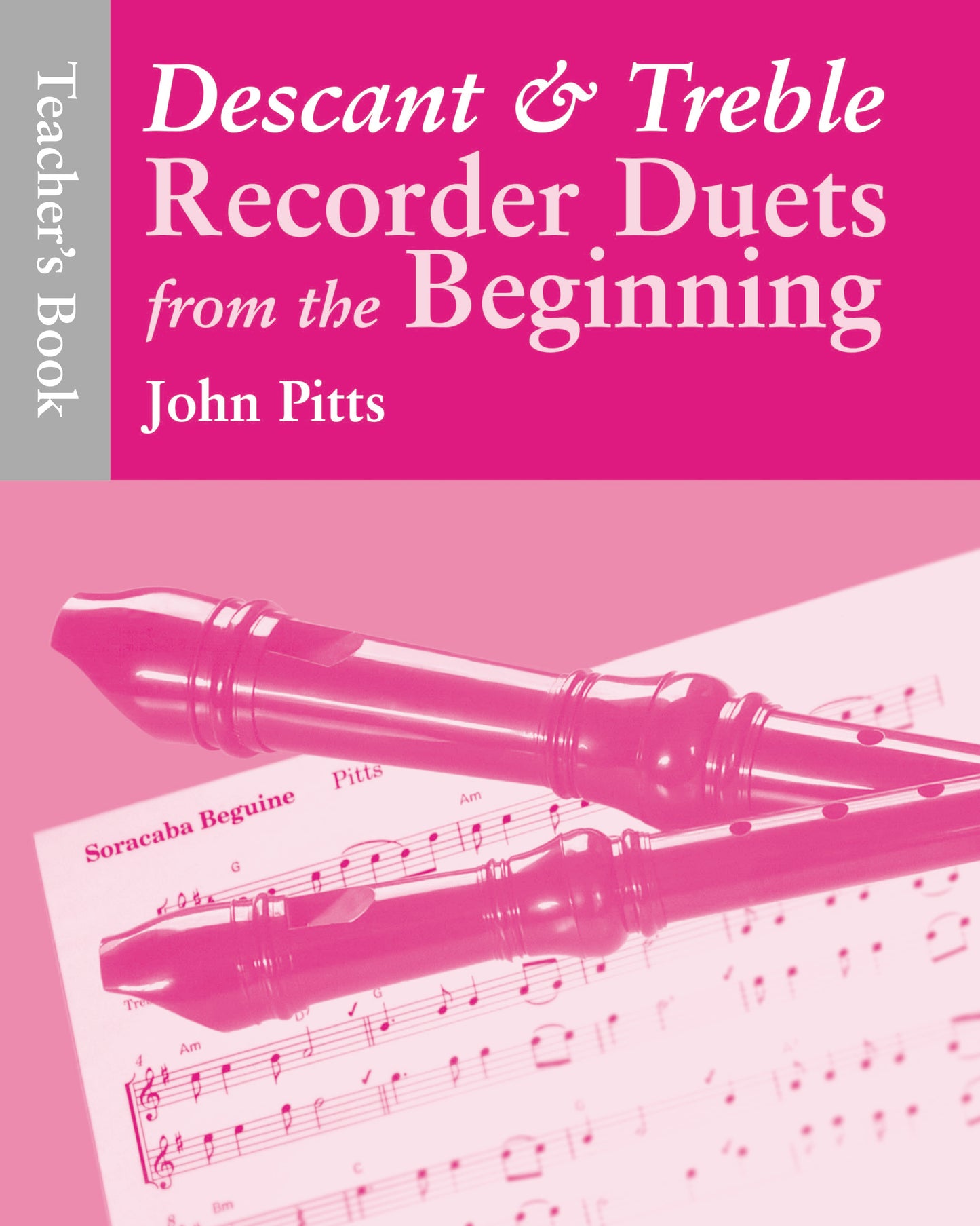 Recorder Duets From The Beginning Teacher's Book, Livre pour ensemble de flûtes à bec et Piano